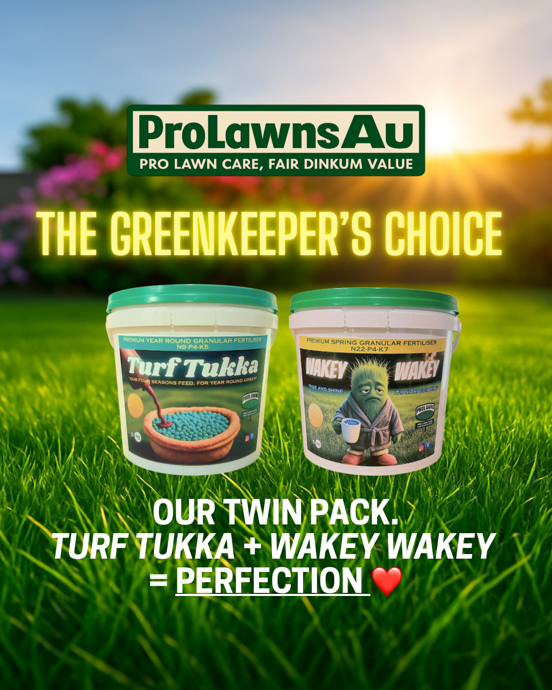 The Greenkeeper’s Choice. - Turf Tukka (Four Season) + Wakey Wakey (Spring)